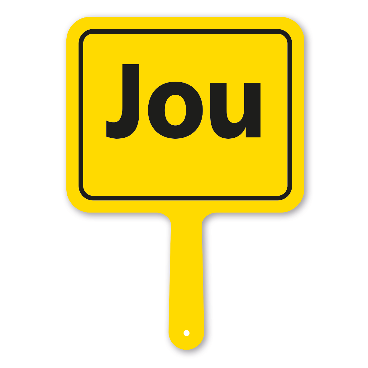 Originelles Formschild – Jou – Textschild