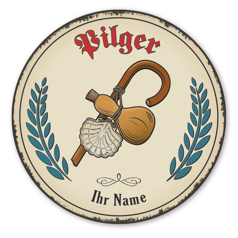 Maibaumschild / Festschild mit Zunftwappen Pilger - mit Zunftnamen, Ihrem Ortsnamen oder Wunschtext - Rundes Wappen