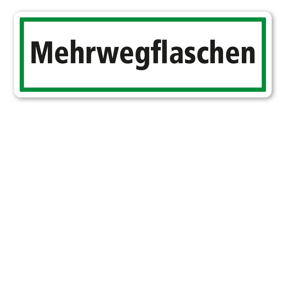 Schild zur Abfallentsorgung - Mehrwegflaschen