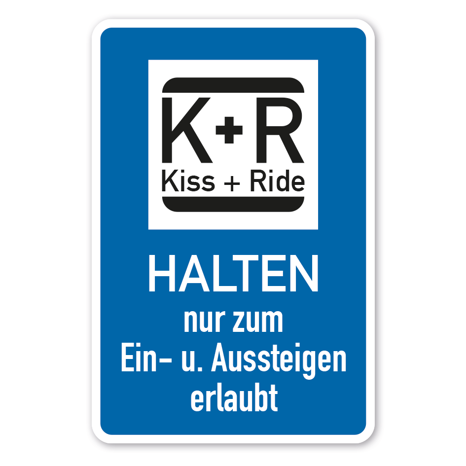 Parkplatzschild Küssen und Reisen - kiss and ride - Halten nur zum Ein- und Aussteigen erlaubt – mit großem Piktogramm - Verkehrsschild