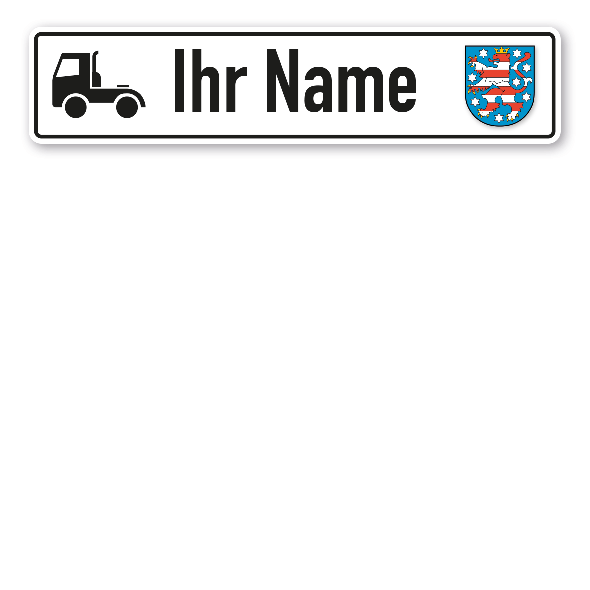 Truck / LKW - Schild mit Wunschtext und Bundeslandwappen - Thüringen