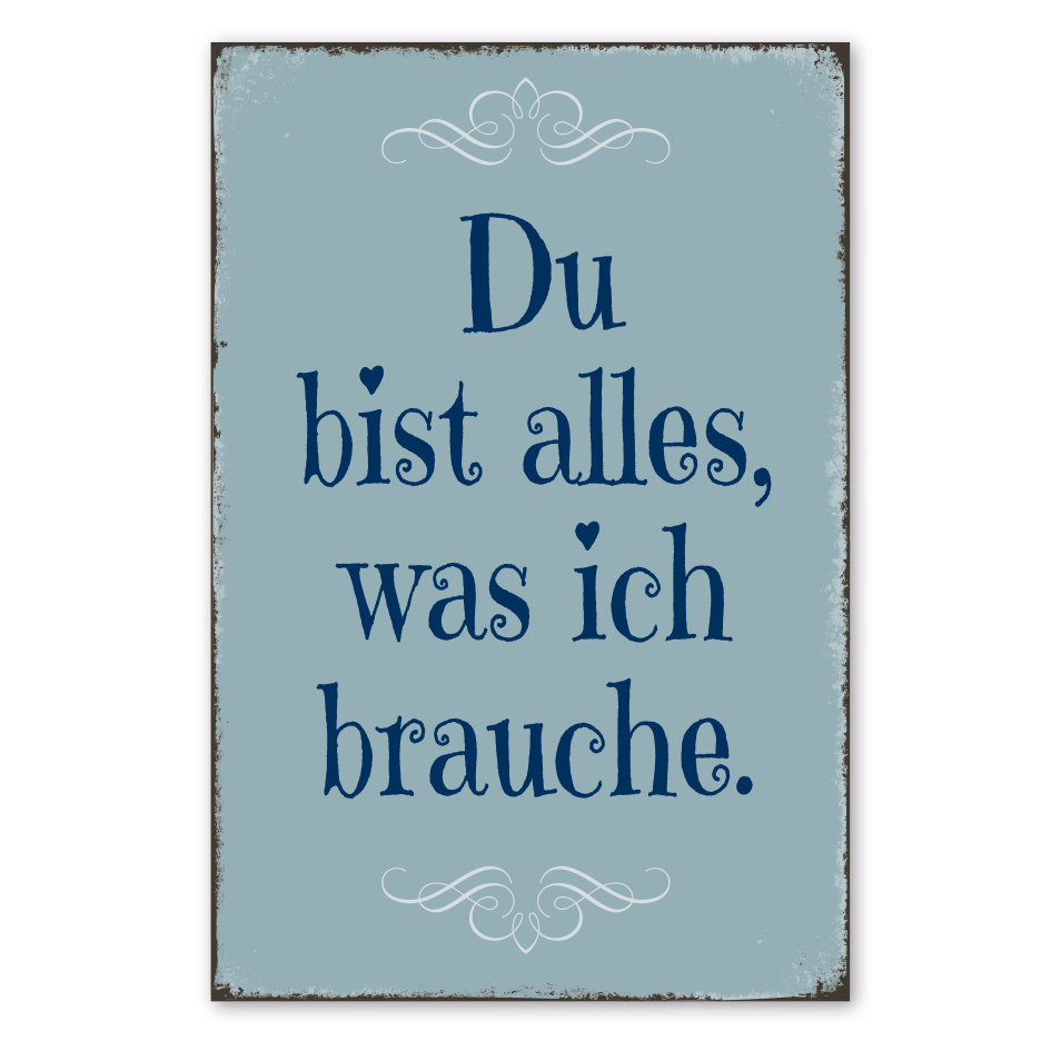 Retro Schild Du bist alles, was ich brauche – Pastellreihe