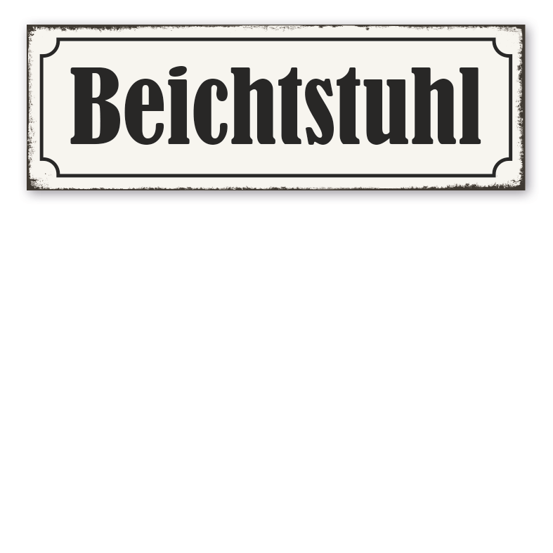 Retroschild Beichtstuhl