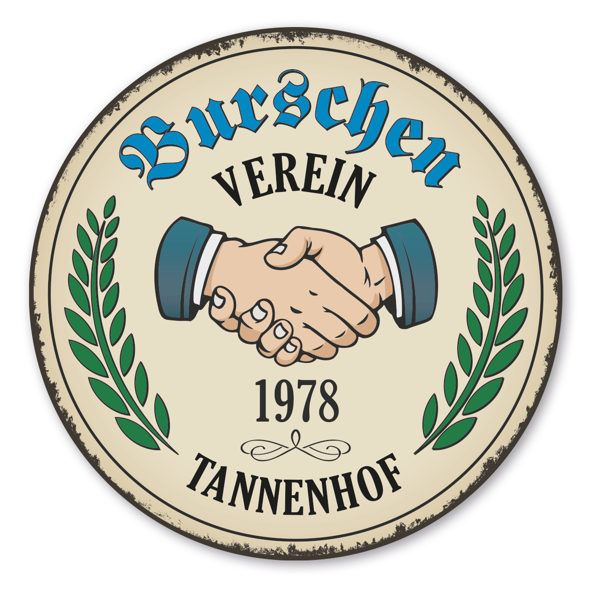 Maibaumschild / Festschild Burschenverein - mit Händen und Lorbeerkranz - mit Ihrem Ortsnamen und Gründungsjahr - Rundes Wappen - Retro