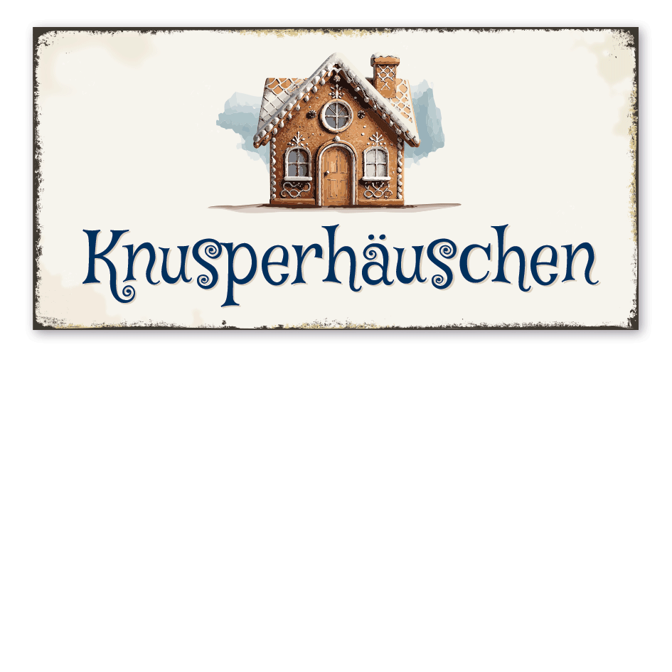 Retro Schild Knusperhäuschen