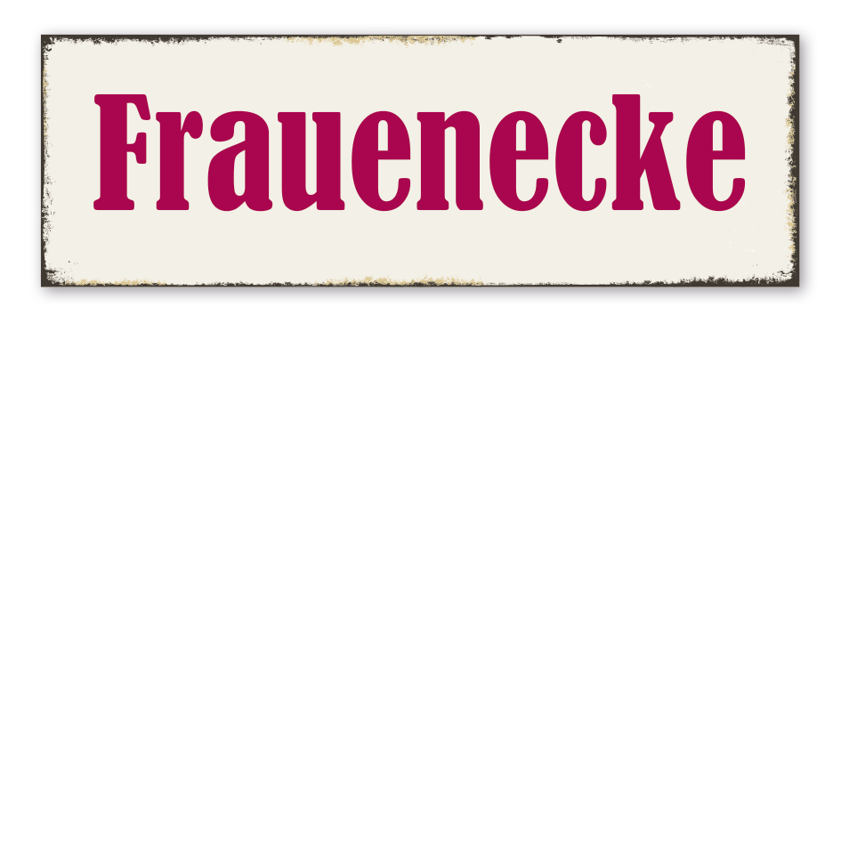 Retroschild Frauenecke