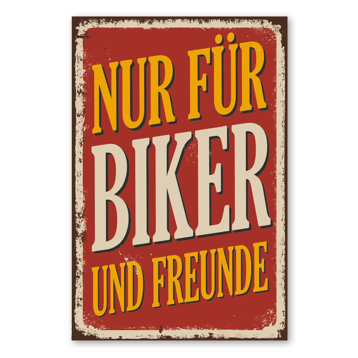 Retroschild / Vintage-Textschild Nur für Biker und Freunde