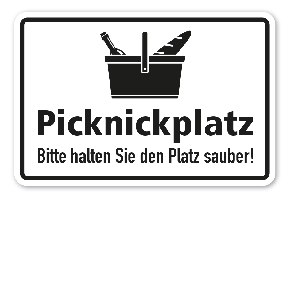 Hinweisschild Picknickplatz - Bitte halten Sie den Platz sauber