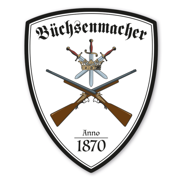 Zunftwappen Büchsenmacher - Waffenschmied mit Zunftnamen, Gründungsjahr oder Ihrem Wunschtext - Maibaumschild - Wappen W