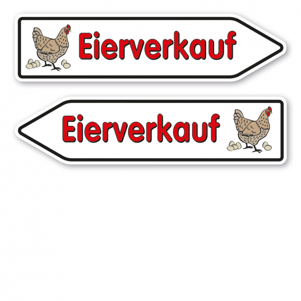 Pfeilschild / Verkaufsschild Eierverkauf – mit Abbildung Huhn - Hofschild