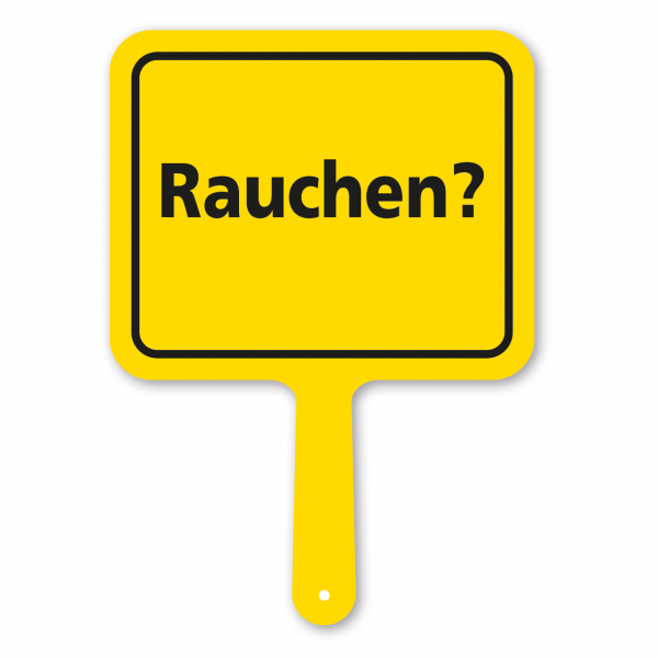 Lustiges Formschild – Rauchen? – Textschild
