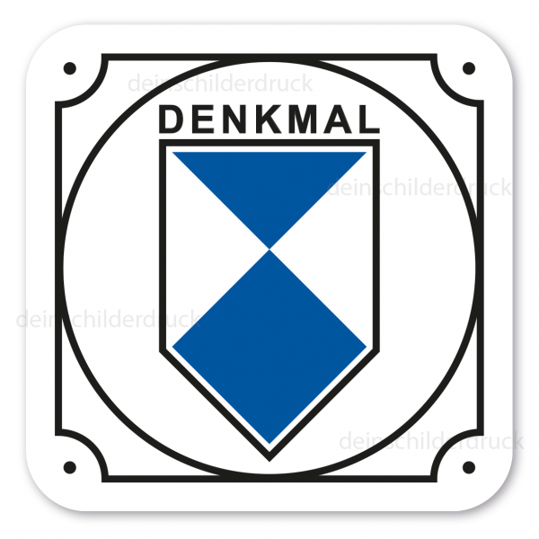 Schild Denkmal mit 4 Löchern (3 mm)