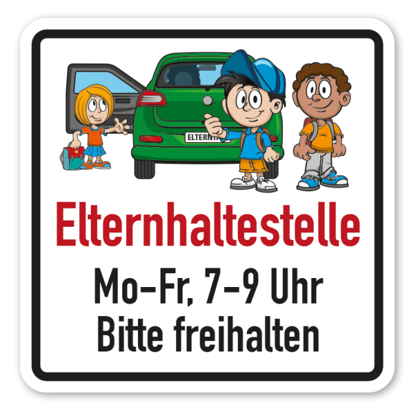 Schild Elternhaltestelle - Mo-Fr, 7-9 Uhr - Bitte freihalten – Verkehrsschild