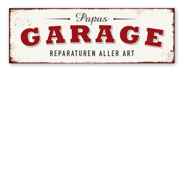 Retro Schild Papas Garage - Reparaturen aller Art
