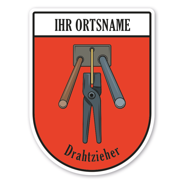 Maibaumschild / Zunftwappen Drahtzieher mit Zunftnamen, Ortsnamen oder Ihrem Wunschtext - Wappen BL