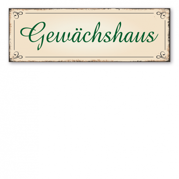 Retroschild / Vintage-Schild Gewächshaus