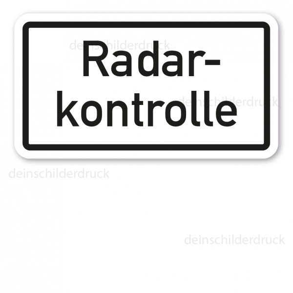 Zusatzzeichen Radarkontrolle - Verkehrsschild VZ-24