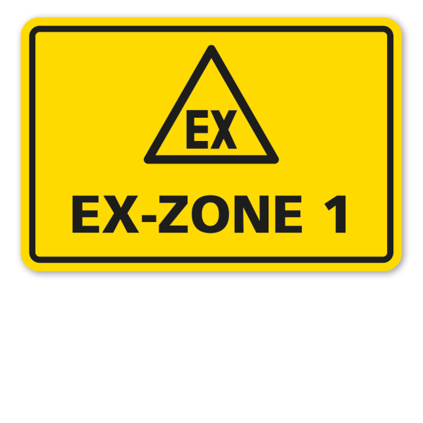 Warnschild Achtung EX-Zone 1