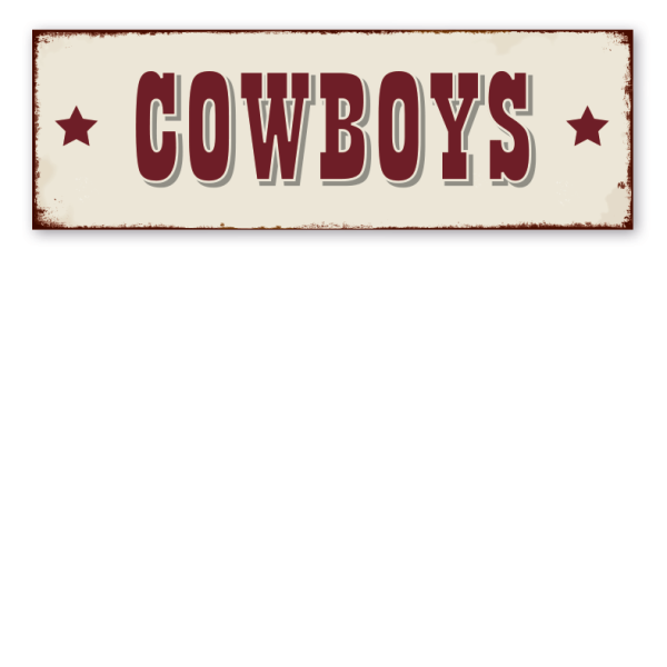 Retro Westernschild Cowboys