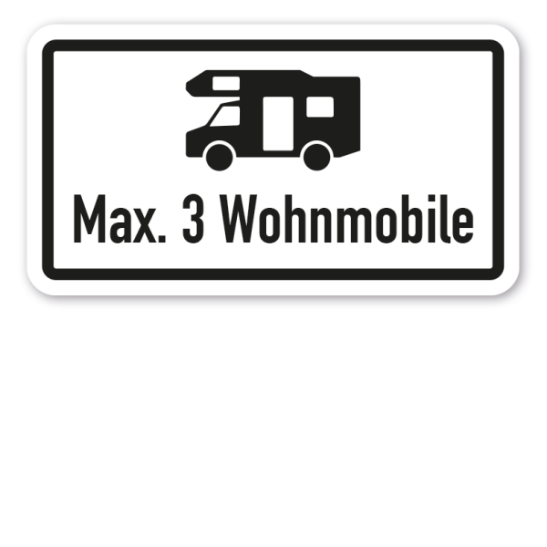 Zusatzzeichen Max. 3 Wohnmobile - Verkehrsschild VZ-54