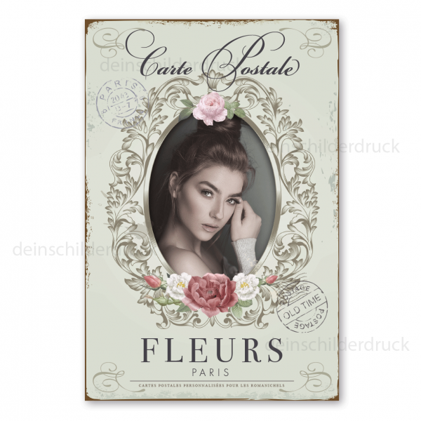 Schild im Stil einer nostalgischen Postkarte - Carte Postale - Fleurs Paris mit Ihrem Foto - auch mit Ihrem Wunschtext - Hochformat