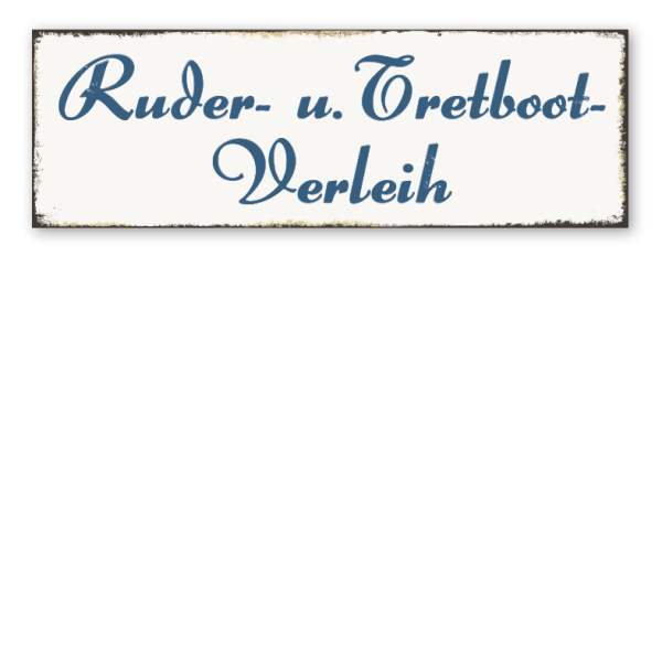 Retroschild Ruder- und Tretboot-Verleih