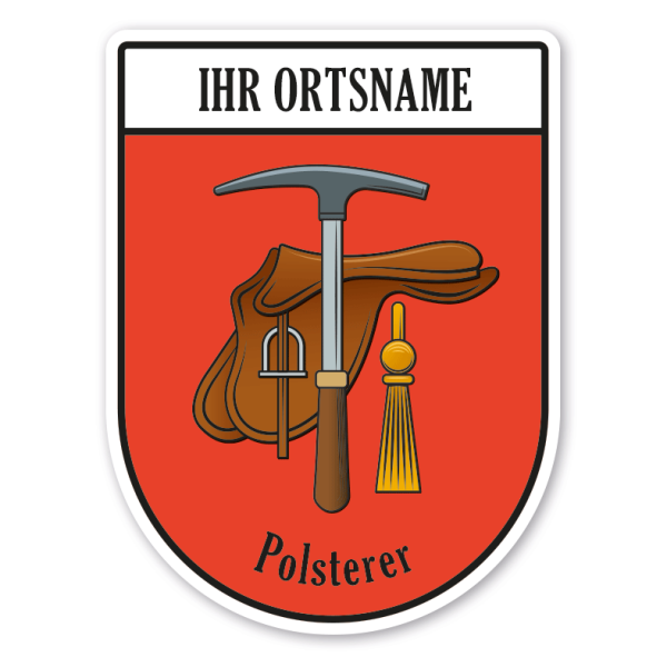 Maibaumschild / Zunftwappen Polsterer mit Zunftnamen, Ortsnamen oder Ihrem Wunschtext - Wappen BL