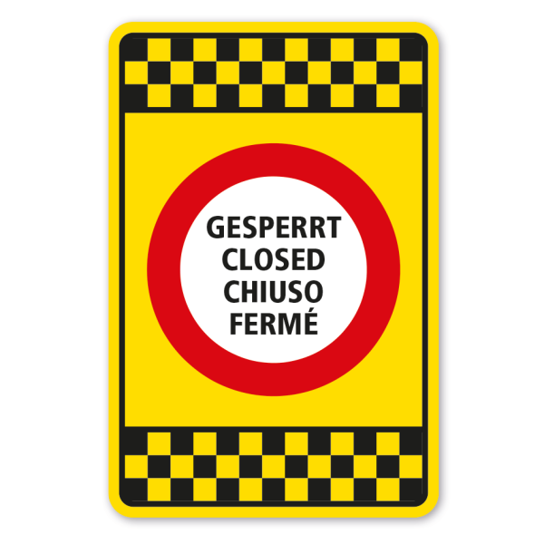 Warnschild Piste gesperrt - vier Sprachen - hochkant