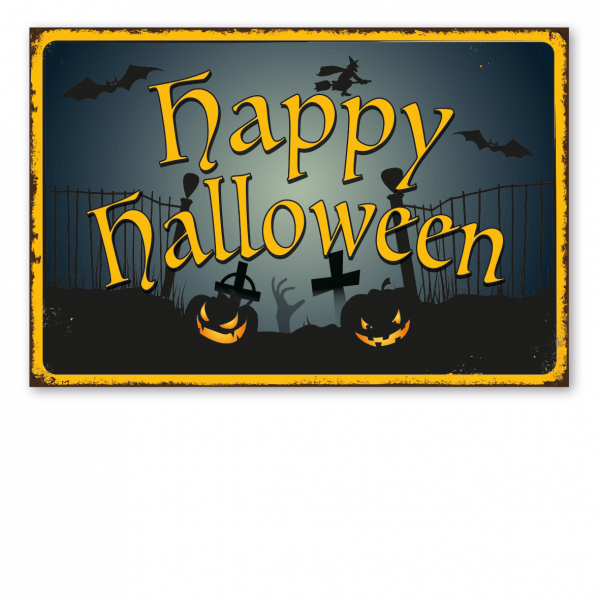 Retro Schild / Vintage Schild Happy Halloween