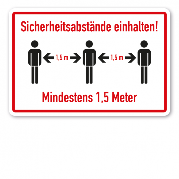 Hygieneschild Sicherheitsabstände einhalten - Mindestens 1,5 m