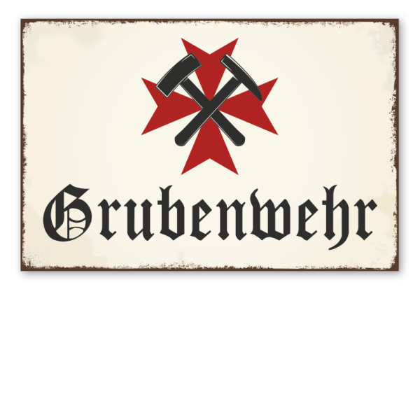 Bergbauschild Grubenwehr - mit Logo - in Retro-Ausführung