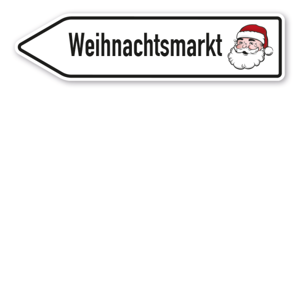 Pfeilschild / Pfeilwegweiser Weihnachtsmarkt