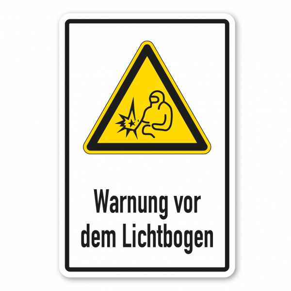 Warnschild Warnung vor dem Lichtbogen - Kombi