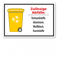 Schild zur Abfallentsorgung - Gelbe Tonne - zulässige Abfälle Schild zur Abfallentsorgung - Gelbe Tonne - zulässige Abfälle