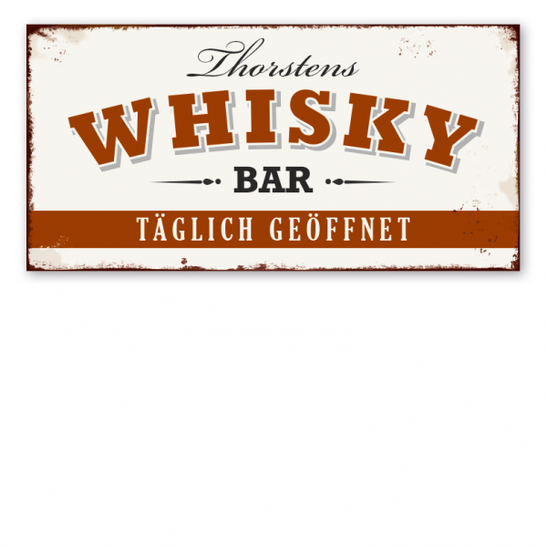 Retro Schild Whisky Bar - Täglich geöffnet - mit Ihrem Namenseindruck