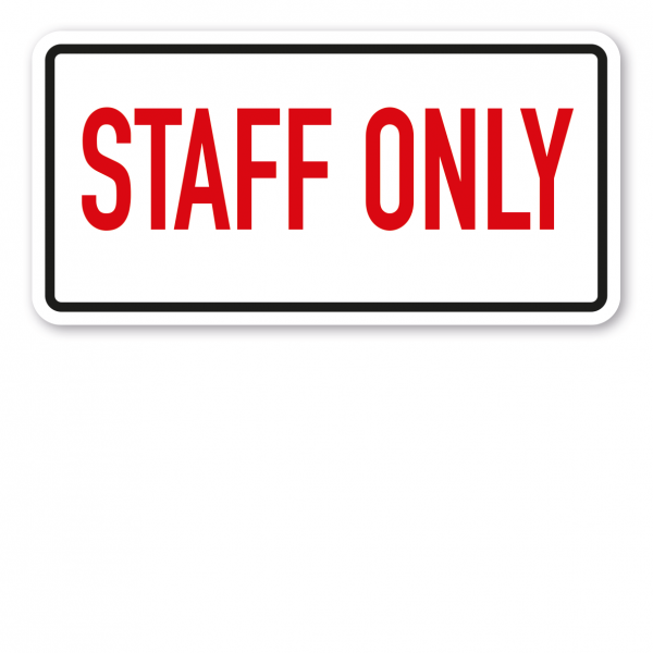 Schild Staff Only - TX-A-143