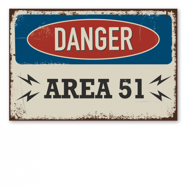 Retro Schild Danger Area 51