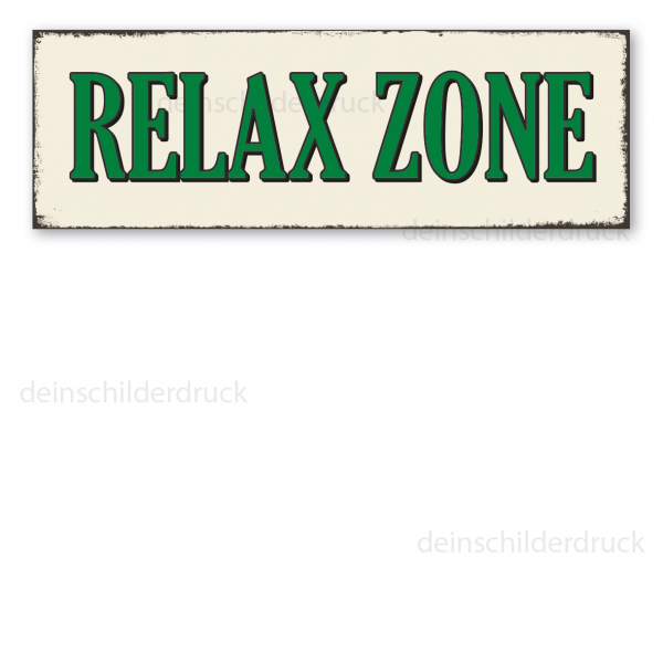 Retro Schild Relax Zone