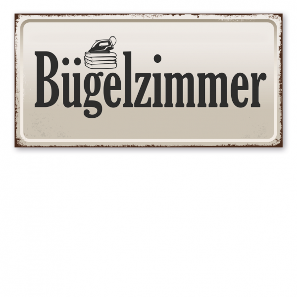 Retroschild / Vintage-Schild Bügelzimmer - mit Wäsche und Bügeleisen