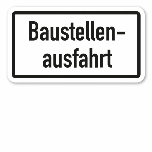 Zusatzzeichen Baustellenausfahrt - Verkehrsschild VZ-1006-33