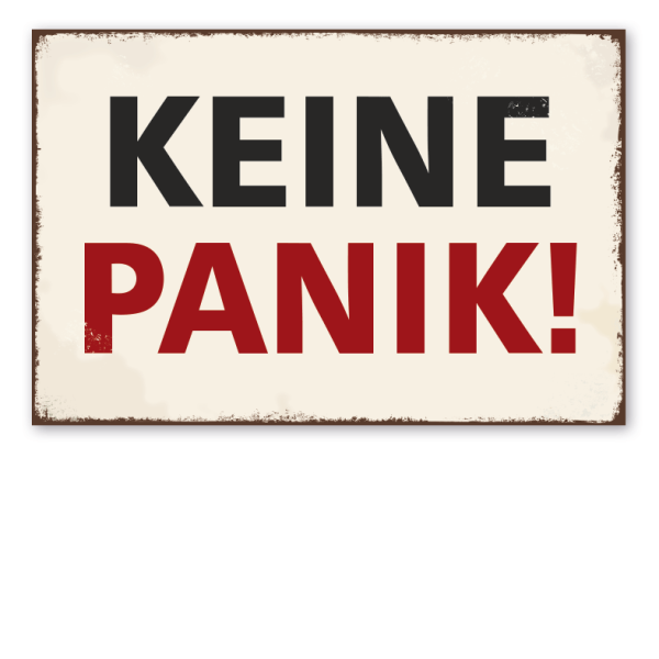 Retroschild Keine Panik