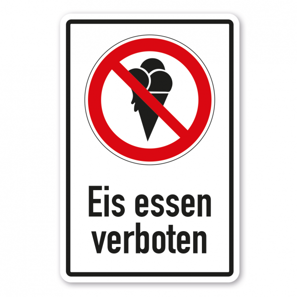 Verbotsschild Eis essen verboten - Kombi