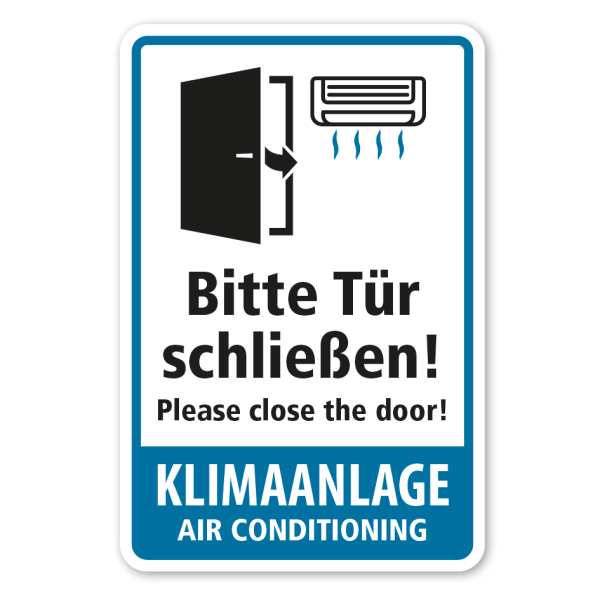 Schild Bitte Tür schließen - Klimaanlage - Please close the door - Air conditioning