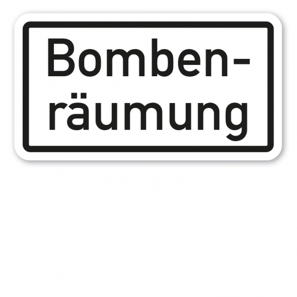Zusatzzeichen Bombenräumung - Verkehrsschild VZ-40