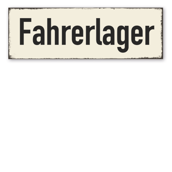 Retroschild Fahrerlager