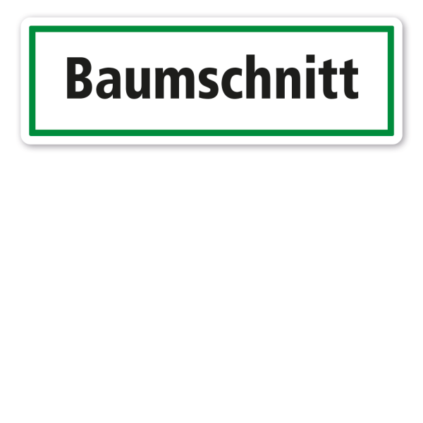 Schild zur Abfallentsorgung - Baumschnitt