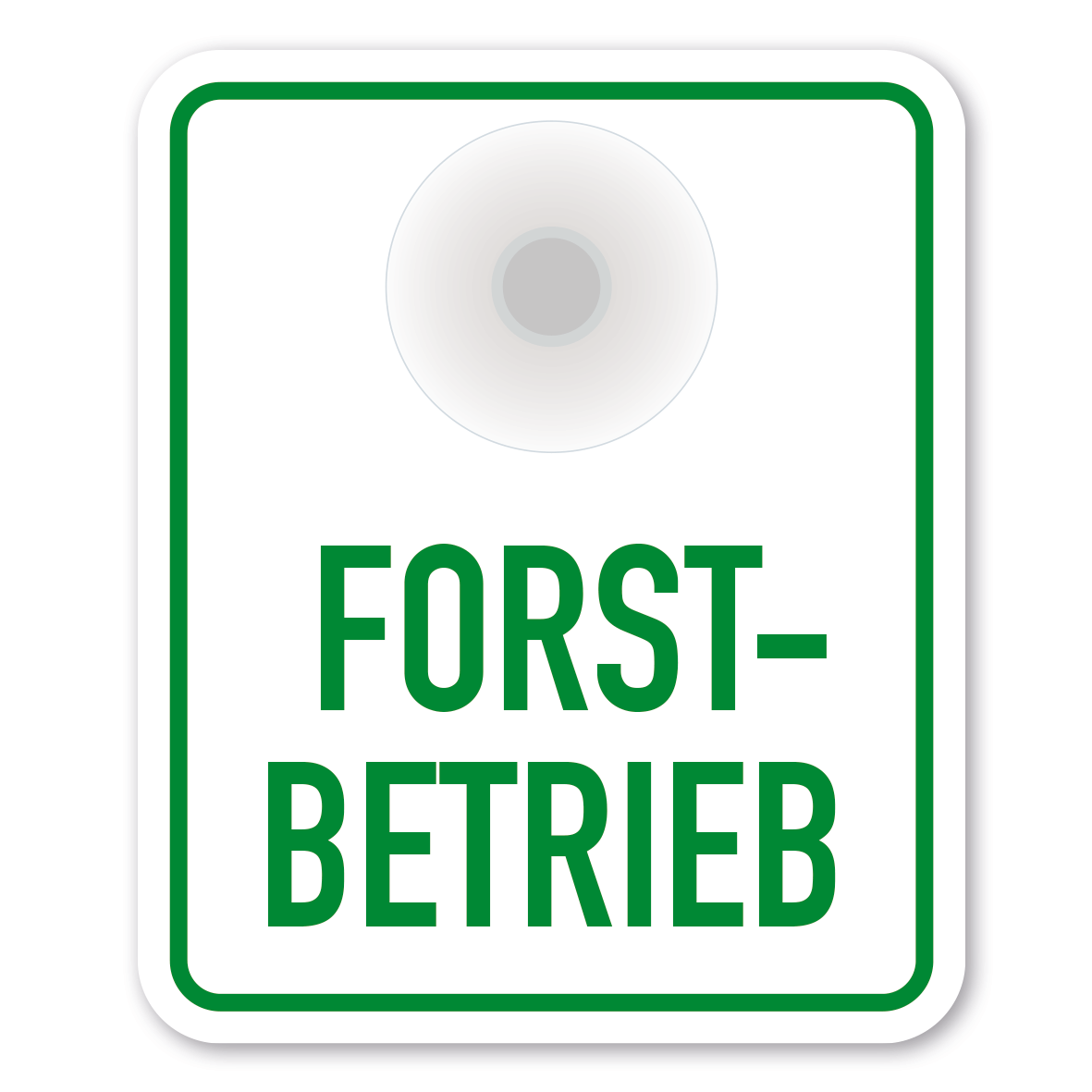 Saugnapfschild / Einsatzschild Forstverwaltung für Fahrzeugfrontscheiben –  100 x 120 mm