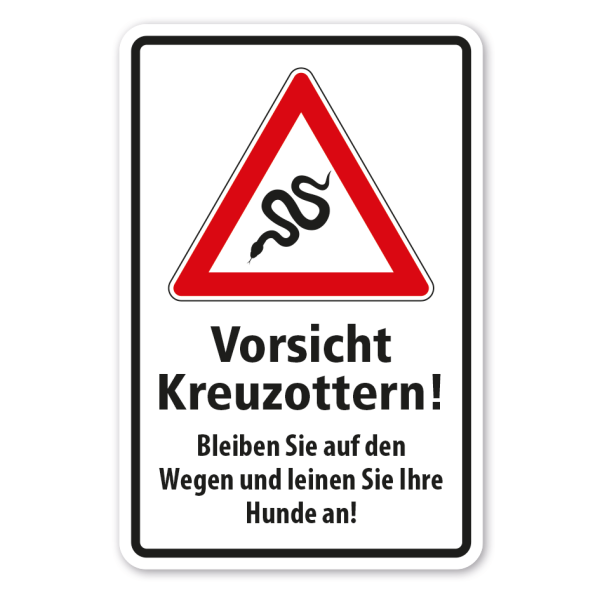 Hinweisschild Vorsicht Kreuzottern - Bleiben Sie auf den Wegen und leinen Sie Ihre Hunde an
