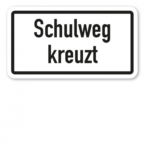 Zusatzzeichen Schulweg kreuzt - Verkehrsschild VZ-2304