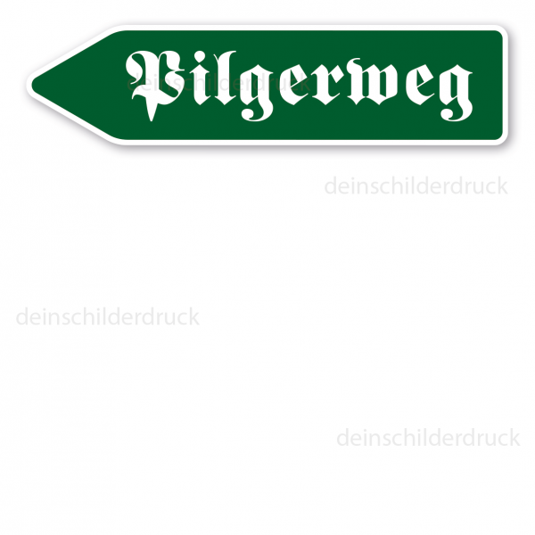 Pfeilschild / Pfeilwegweiser Pilgerweg